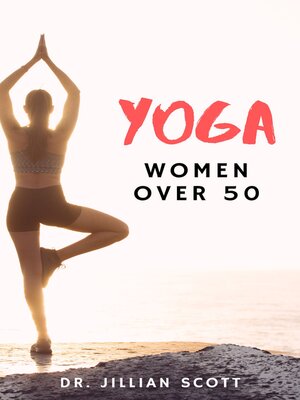cover image of YOGA FOR WOMEN OVER 50